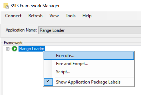 SSIS Framework Manager — right-click an application and choose Execute, Fire and Forget, or Script